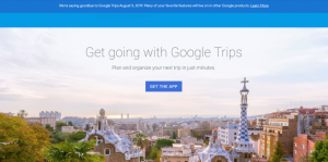 Google is shutting down its Trips app