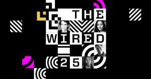 WIRED25 Day 1: Be Empathetic to Every Other